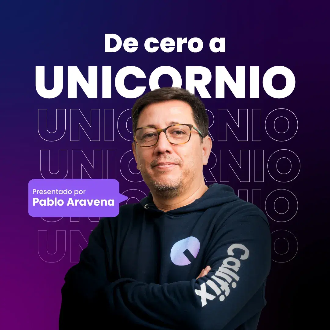 De Cero a Unicornio